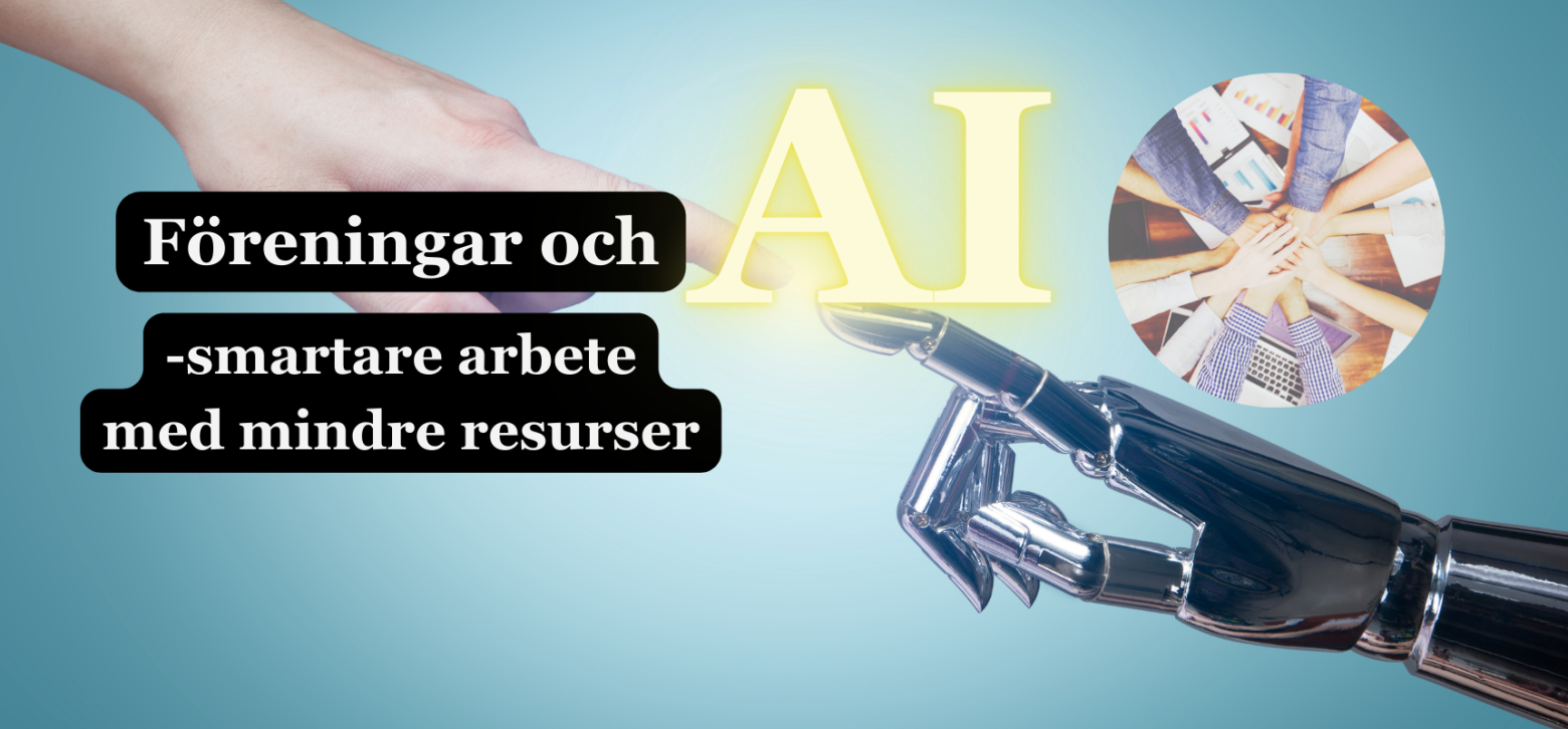 Bild som visar evenemangets titel: Föreläsning och workshop, föreningar och AI, smartare arbete med mindre resurser